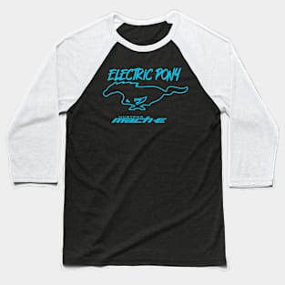 Electric Pony Baseball T-Shirt